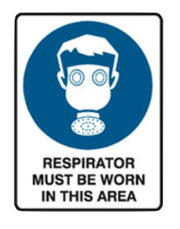 Respirators must be worn in this area poly sign 300x225mm