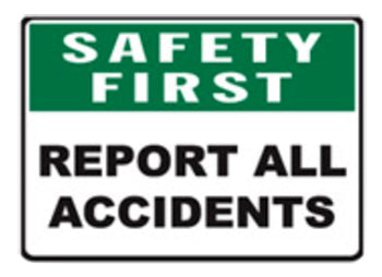 Report all accidents safety signs 300x450mm