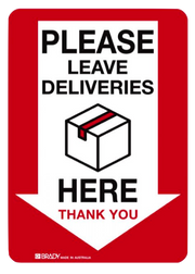 Please Leave Deliveries Here poly A4 sign