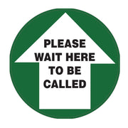 Please wait here to be called 440mm floor marker