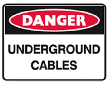 Danger Sign - Underground Cables - Metal - H300mm x W450mm