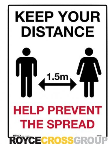 Keep your distance 225mmx300mm poly sign