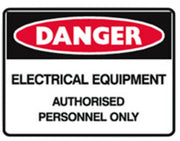 Electrical Equipment Authorised Personnel Only Sign - H180mm x W250mm - Self Adhesive