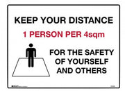 Keep your distance 1 person per 4sqm 300x450mm poly sign