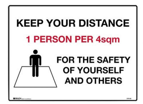 Keep your distance 1 person per 4sqm 300x450mm poly sign